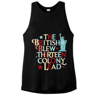 The British Blew A Thirteen Colony Lead Funny 4th Of July Ladies PosiCharge Tri-Blend Wicking Tank