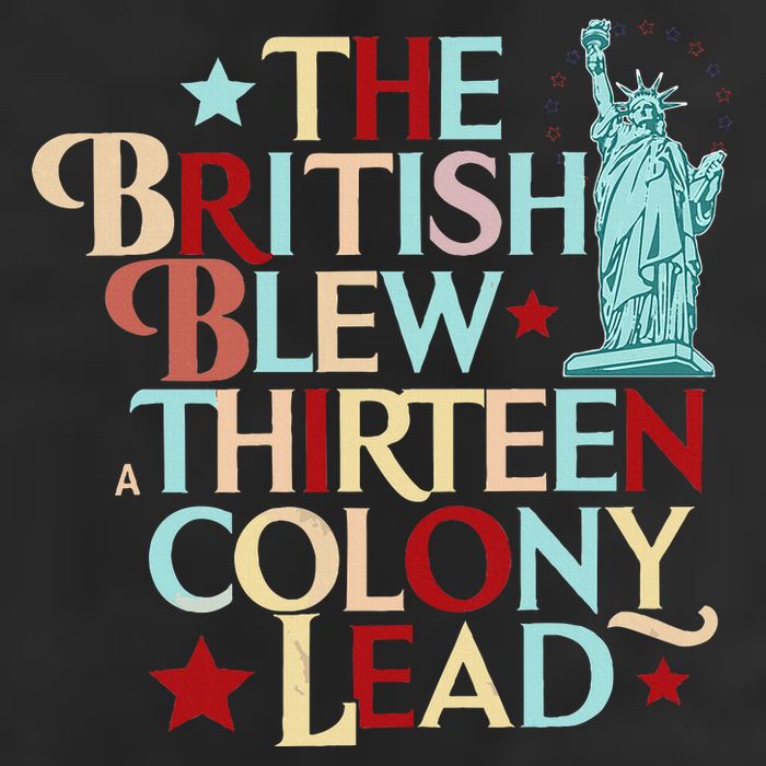 The British Blew A Thirteen Colony Lead Funny 4th Of July Garment-Dyed Fleece Hoodie