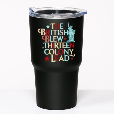 The British Blew A Thirteen Colony Lead Funny 4th Of July Tumbler