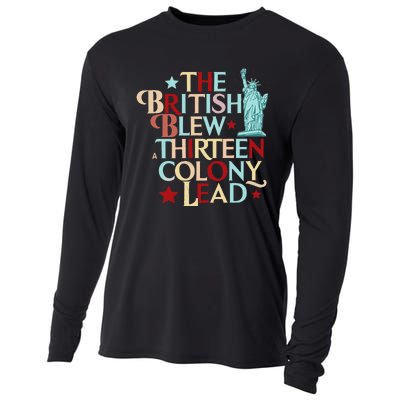 The British Blew A Thirteen Colony Lead Funny 4th Of July Cooling Performance Long Sleeve Crew