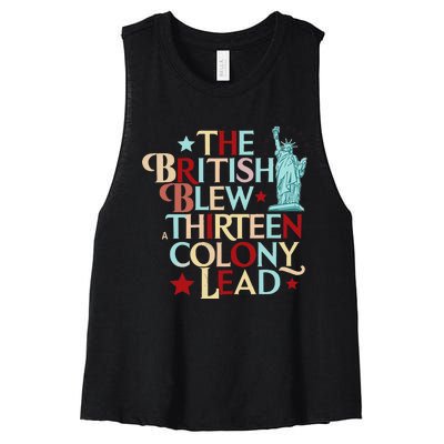 The British Blew A Thirteen Colony Lead Funny 4th Of July Women's Racerback Cropped Tank