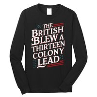 The British Blew A Thirteen Colony Lead Usa American Flag Long Sleeve Shirt