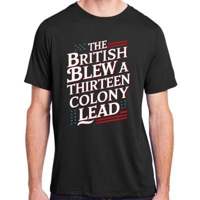 The British Blew A Thirteen Colony Lead Usa American Flag Adult ChromaSoft Performance T-Shirt