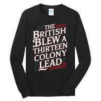 The British Blew A Thirteen Colony Lead Usa American Flag Tall Long Sleeve T-Shirt