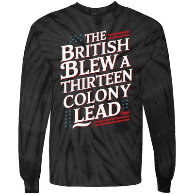 The British Blew A Thirteen Colony Lead Usa American Flag Tie-Dye Long Sleeve Shirt