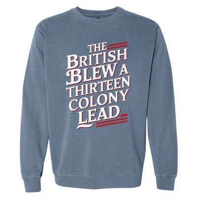 The British Blew A Thirteen Colony Lead Usa American Flag Garment-Dyed Sweatshirt