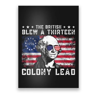 The British Blew A Thirteen Colony Lead Poster