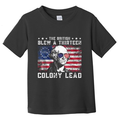 The British Blew A Thirteen Colony Lead Toddler T-Shirt