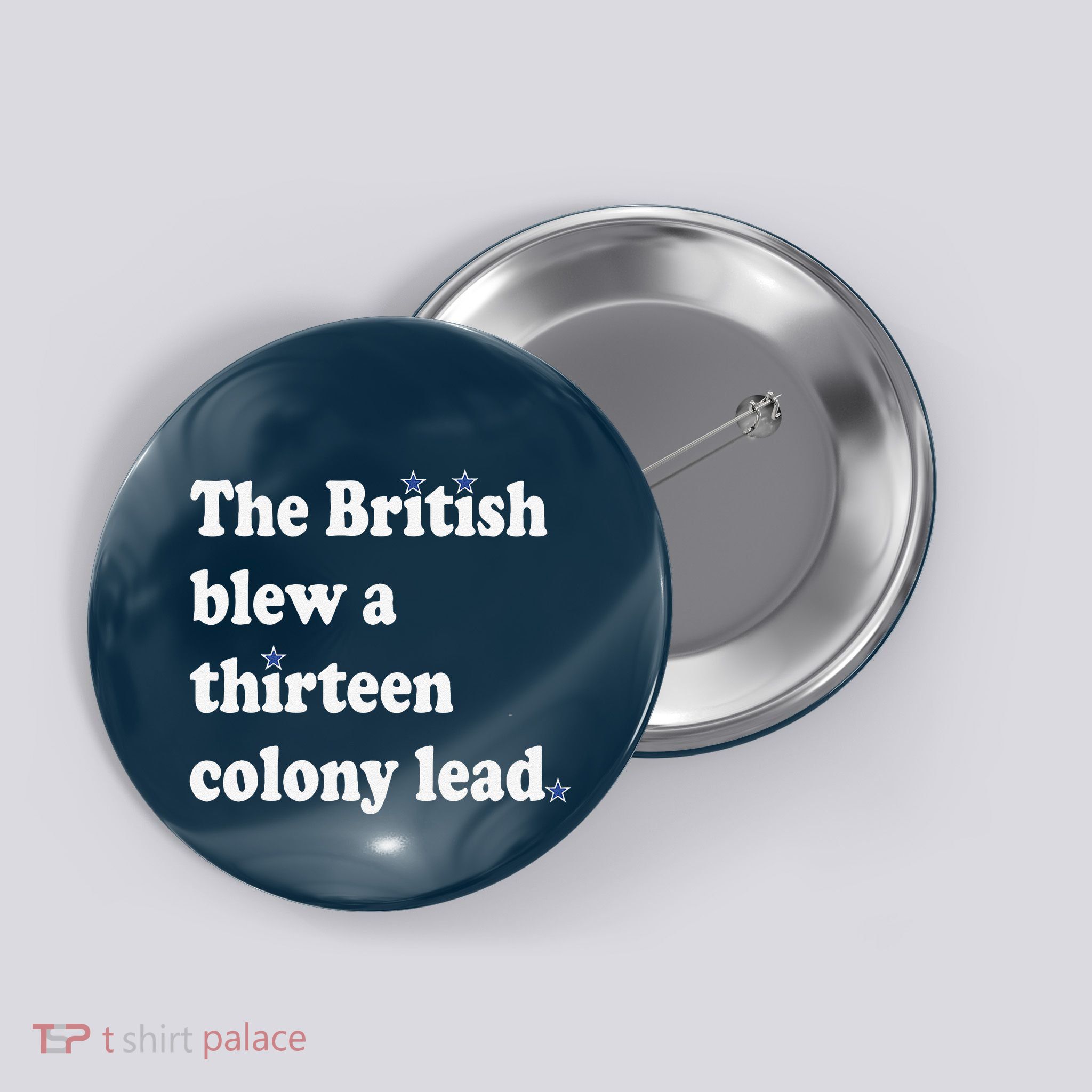 The British Blew A Thirteen Colony Lead Button