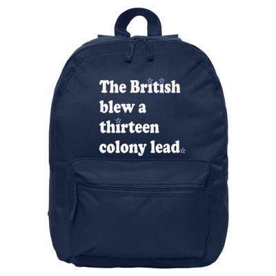 The British Blew A Thirteen Colony Lead 16 in Basic Backpack