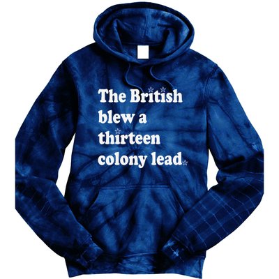 The British Blew A Thirteen Colony Lead Tie Dye Hoodie