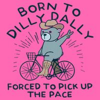 Teddy Bear Born To Dilly Dally Forced To Pick Up The Pace Stripe Pom Pom Beanie