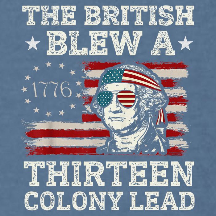 The British Blew A 13 Colony Lead Funny Garment-Dyed Sweatshirt