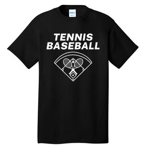 Tennis Baseball, Baseball Fun, Funny Tennis Baseball, Fun Game For All Ages, Per Tall T-Shirt