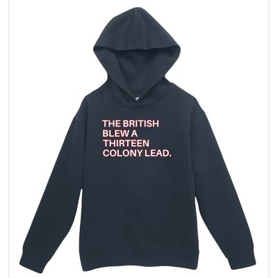 The British Blew A Thirteen Colony Lead Urban Pullover Hoodie