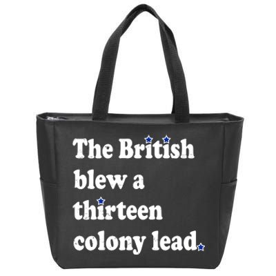 The British Blew A Thirteen Colony Lead Zip Tote Bag