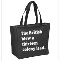 The British Blew A Thirteen Colony Lead Zip Tote Bag