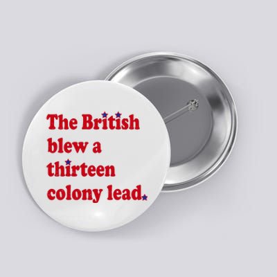 The British Blew A Thirteen Colony Lead Button