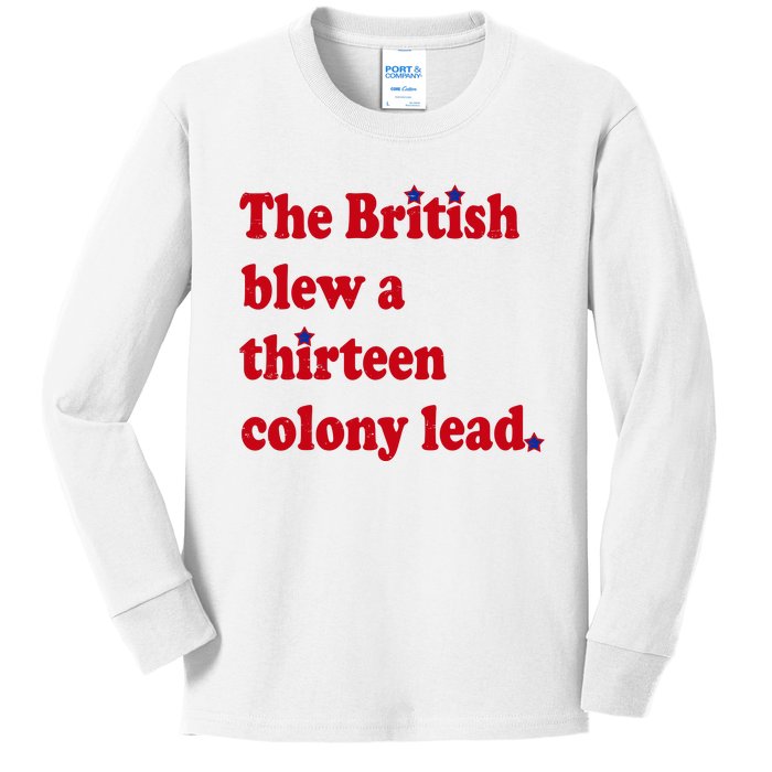 The British Blew A Thirteen Colony Lead Kids Long Sleeve Shirt