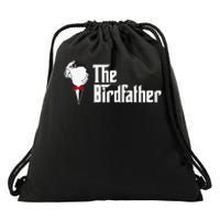 The Birdfather Bird Dad Owner Father's Day Gift Drawstring Bag