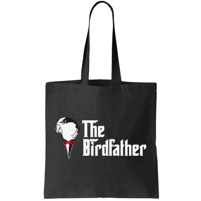 The Birdfather Bird Dad Owner Father's Day Gift Tote Bag