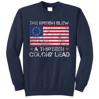 The British Blew A Thirteen Colony Lead Sweatshirt