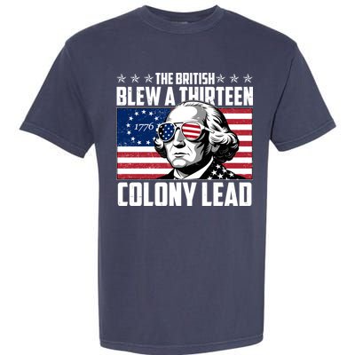 The British Blew A Thirteen Colony Lead George Washington Garment-Dyed Heavyweight T-Shirt