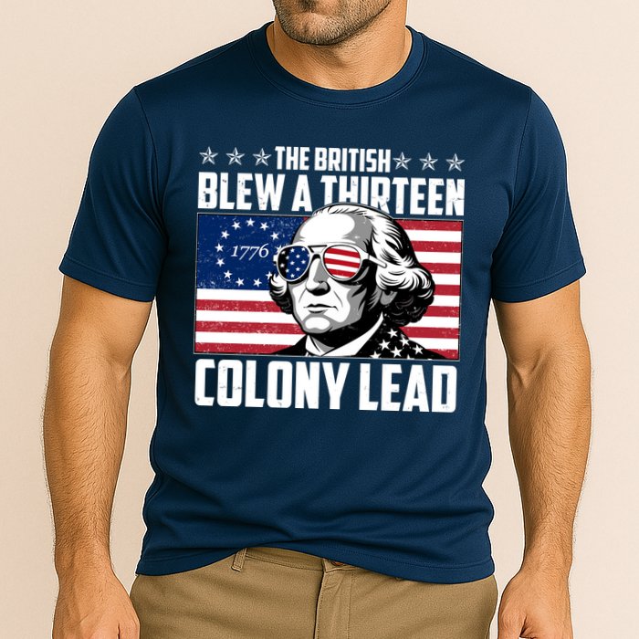 The British Blew A Thirteen Colony Lead George Washington Performance Shirt
