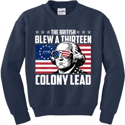 The British Blew A Thirteen Colony Lead George Washington Kids Sweatshirt