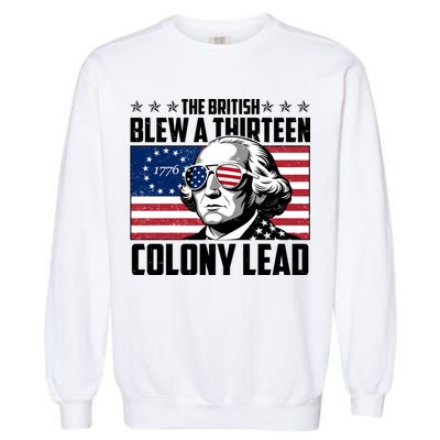 The British Blew A Thirteen Colony Lead George Washington Garment-Dyed Sweatshirt