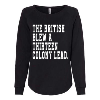 The British Blew A Thirteen Colony Lead Womens California Wash Sweatshirt