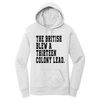 The British Blew A Thirteen Colony Lead Women's Pullover Hoodie