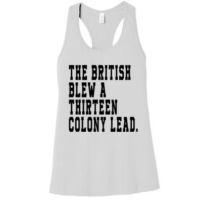 The British Blew A Thirteen Colony Lead Women's Racerback Tank