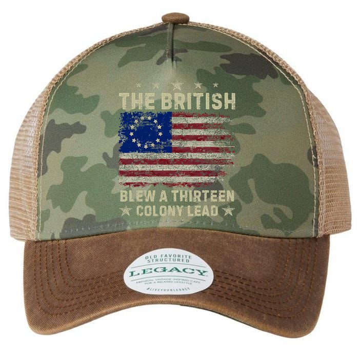 The British Blew A 13 Colony Lead Funny 4th Of July Funny Legacy Tie Dye Trucker Hat
