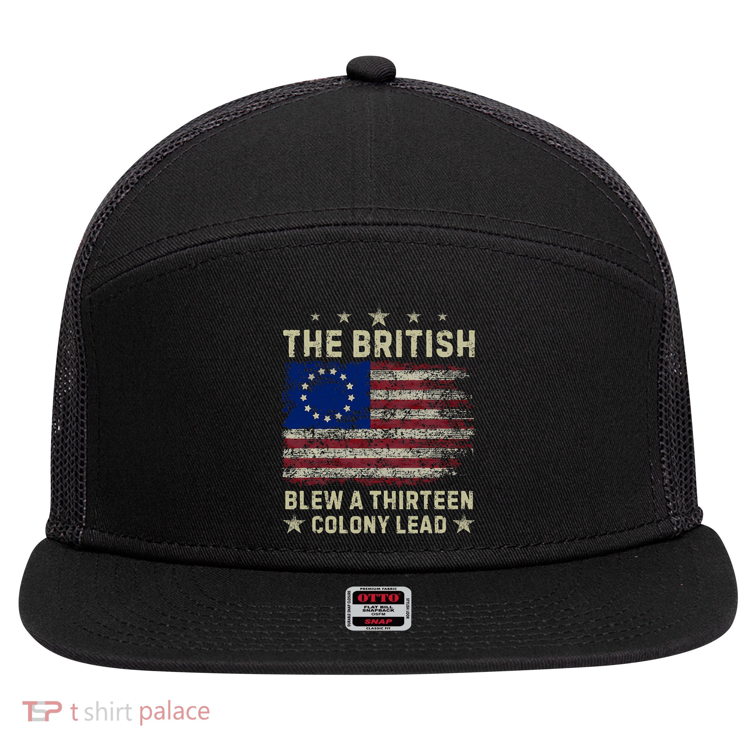 The British Blew A 13 Colony Lead Funny 4th Of July Funny 7 Panel Mesh Trucker Snapback Hat