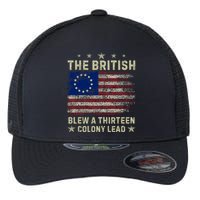 The British Blew A 13 Colony Lead Funny 4th Of July Funny Flexfit Unipanel Trucker Cap