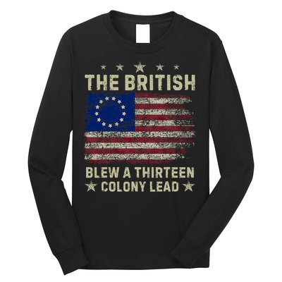 The British Blew A 13 Colony Lead Funny 4th Of July Funny Long Sleeve Shirt