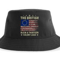 The British Blew A 13 Colony Lead Funny 4th Of July Funny Sustainable Bucket Hat