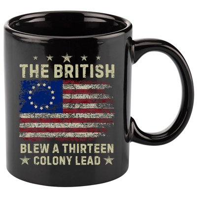 The British Blew A 13 Colony Lead Funny 4th Of July Funny 11oz C Handle Ceramic Mug