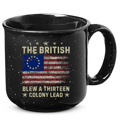 The British Blew A 13 Colony Lead Funny 4th Of July Funny 15oz Campfire Ceramic Mug