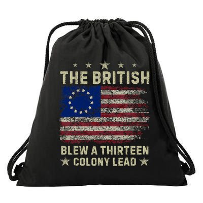 The British Blew A 13 Colony Lead Funny 4th Of July Funny Drawstring Bag