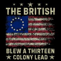 The British Blew A 13 Colony Lead Funny 4th Of July Funny Drawstring Bag