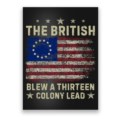 The British Blew A 13 Colony Lead Funny 4th Of July Funny Poster