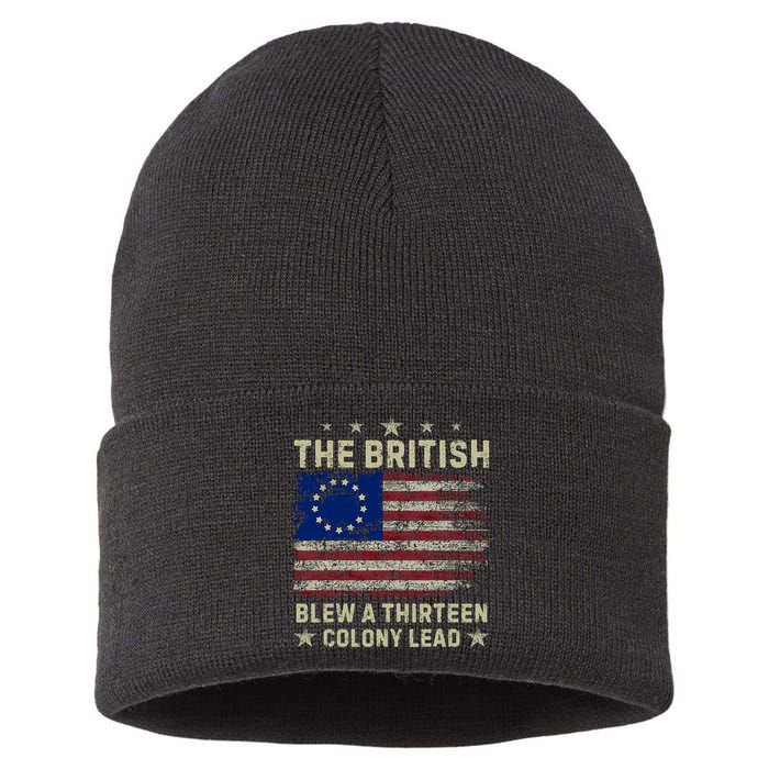 The British Blew A 13 Colony Lead Funny 4th Of July Funny Sustainable Knit Beanie