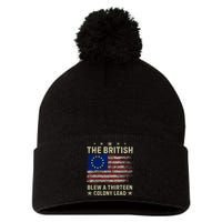 The British Blew A 13 Colony Lead Funny 4th Of July Funny Pom Pom 12in Knit Beanie