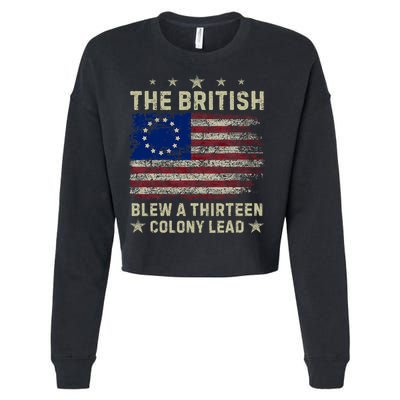 The British Blew A 13 Colony Lead Funny 4th Of July Funny Cropped Pullover Crew
