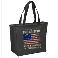 The British Blew A 13 Colony Lead Funny 4th Of July Funny Zip Tote Bag