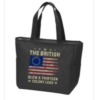 The British Blew A 13 Colony Lead Funny 4th Of July Funny Zip Tote Bag