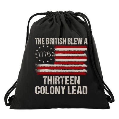 The British Blew A 13 Colony Lead Funny 4th Of July Funny Drawstring Bag