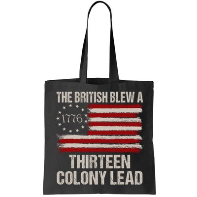 The British Blew A 13 Colony Lead Funny 4th Of July Funny Bag